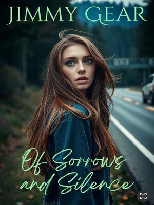 cover image of Of Sorrows and Silence